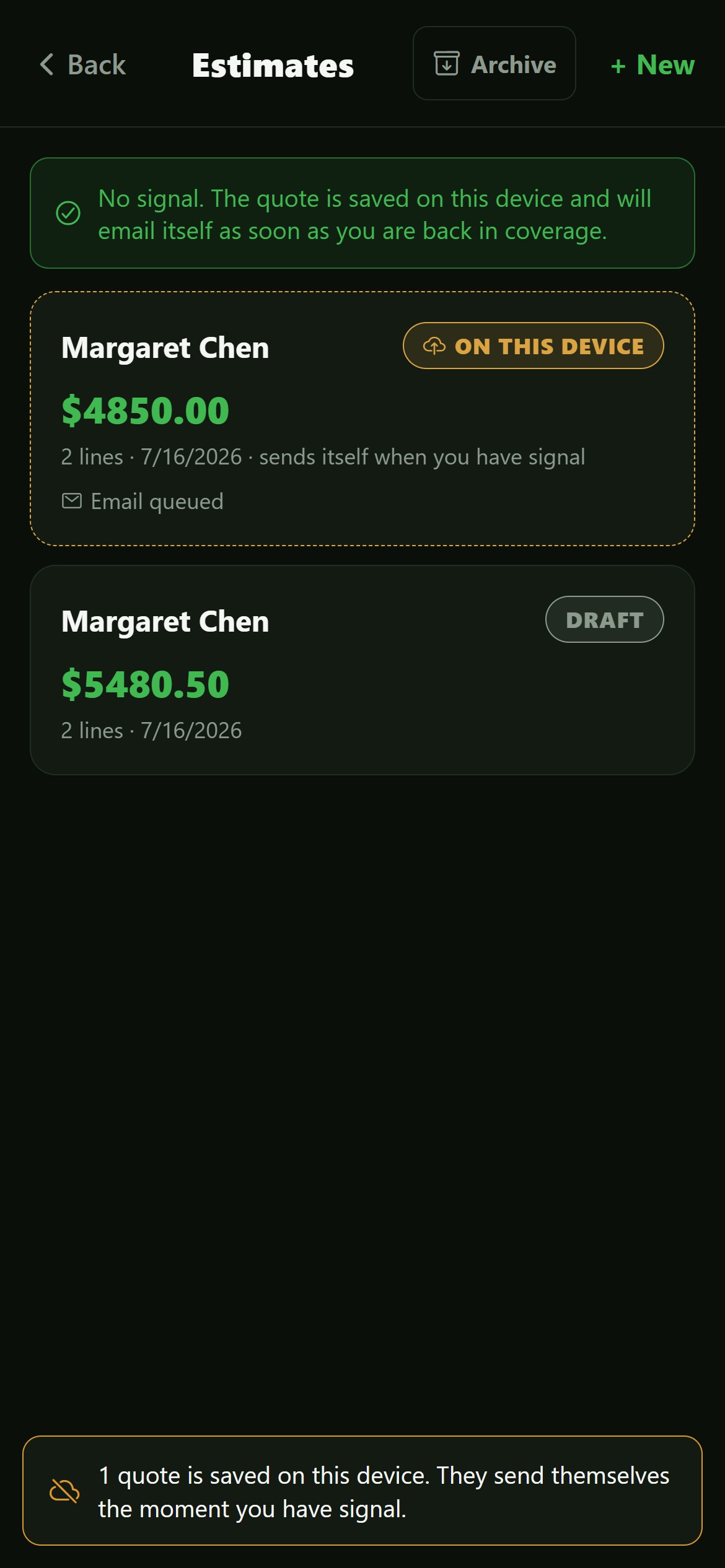 The estimates list with no signal: a quote marked ON THIS DEVICE with Email queued, and a banner saying it is saved and will send when back in coverage.